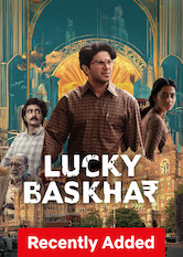 Kliknij by uzyskać więcej informacji | Netflix: Lucky Baskhar / Lucky Baskhar | A middle-class bank clerk who longs to trade stability for adventure gets more than he bargained for when he unexpectedly becomes a wealthy man.